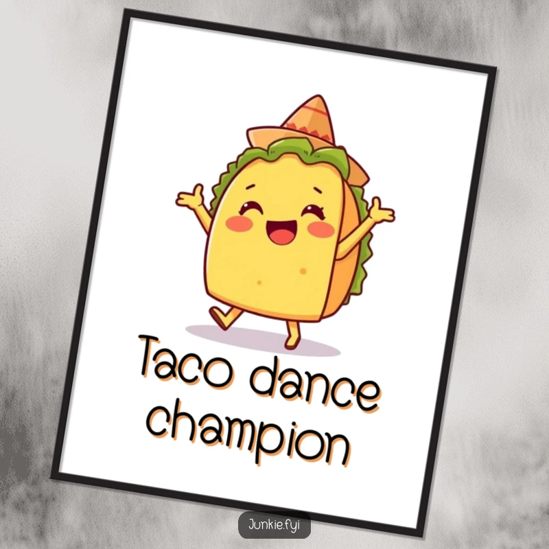 Funny digital art print of a delighted taco character doing a silly dance with a tiny sombrero, full of life.