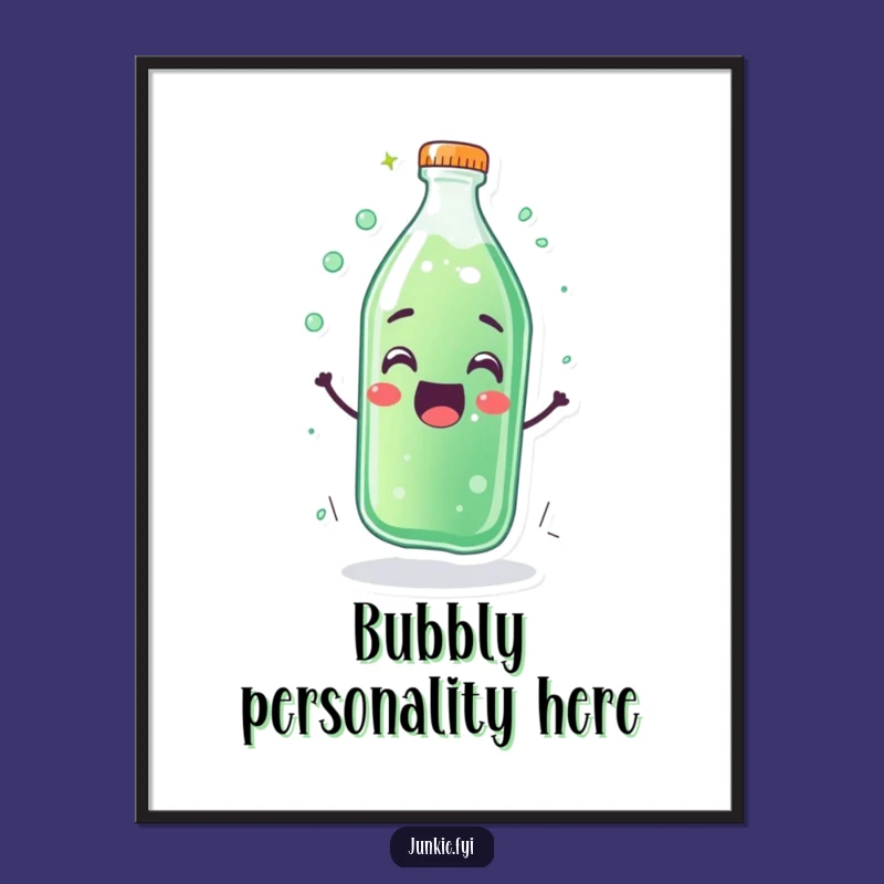 Funny Soda Bottle Poster - Effervescent Happiness Wall Art Gift