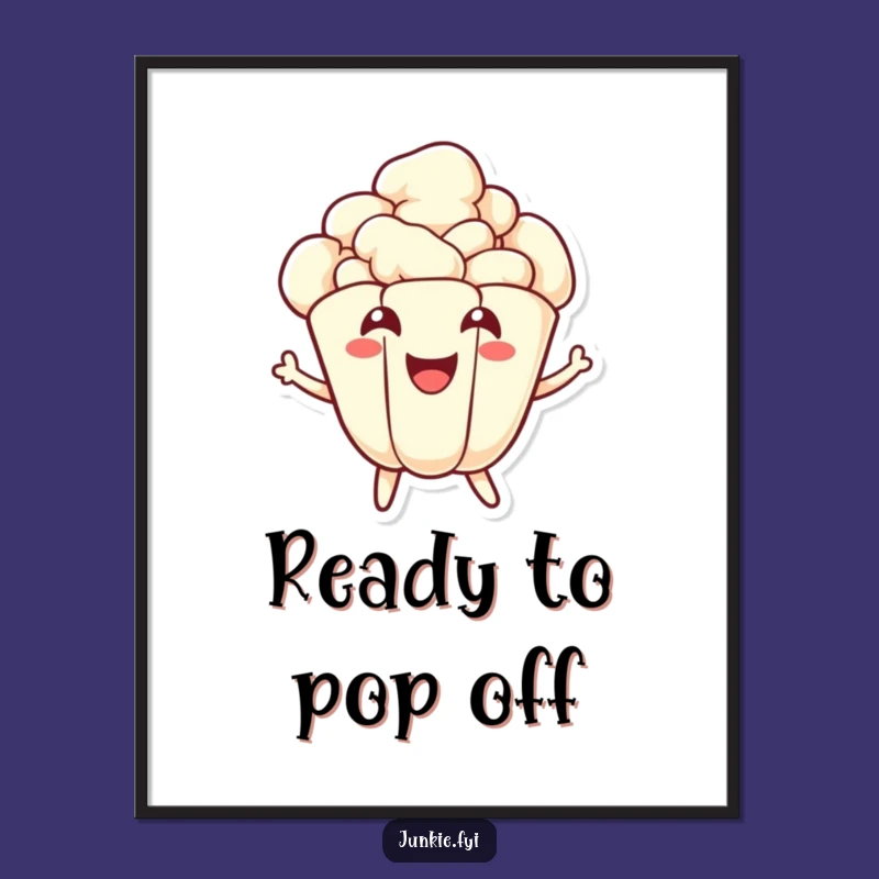 Funny Free Printable Wall Art: Popping Kernel - Energetic Downloadable Decor