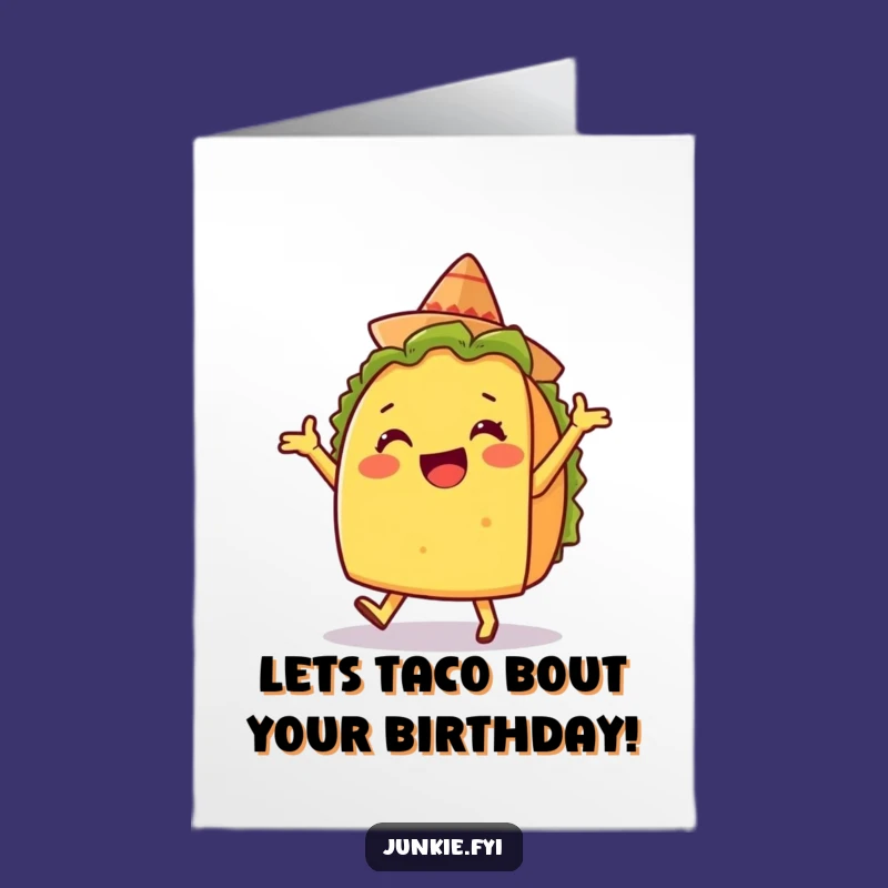 Fiesta Time Free Printable Birthday Card - Silly Taco Downloadable Gift!