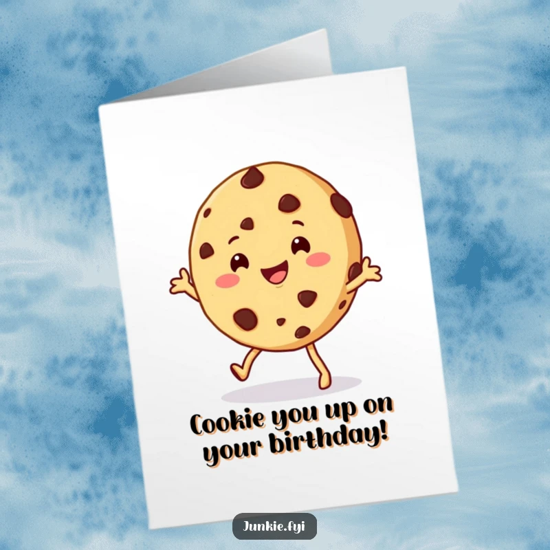 Funny Free Printable Birthday Card: A happy chocolate chip cookie character doing a cute shimmy, spreading birthday cheer with a smile.