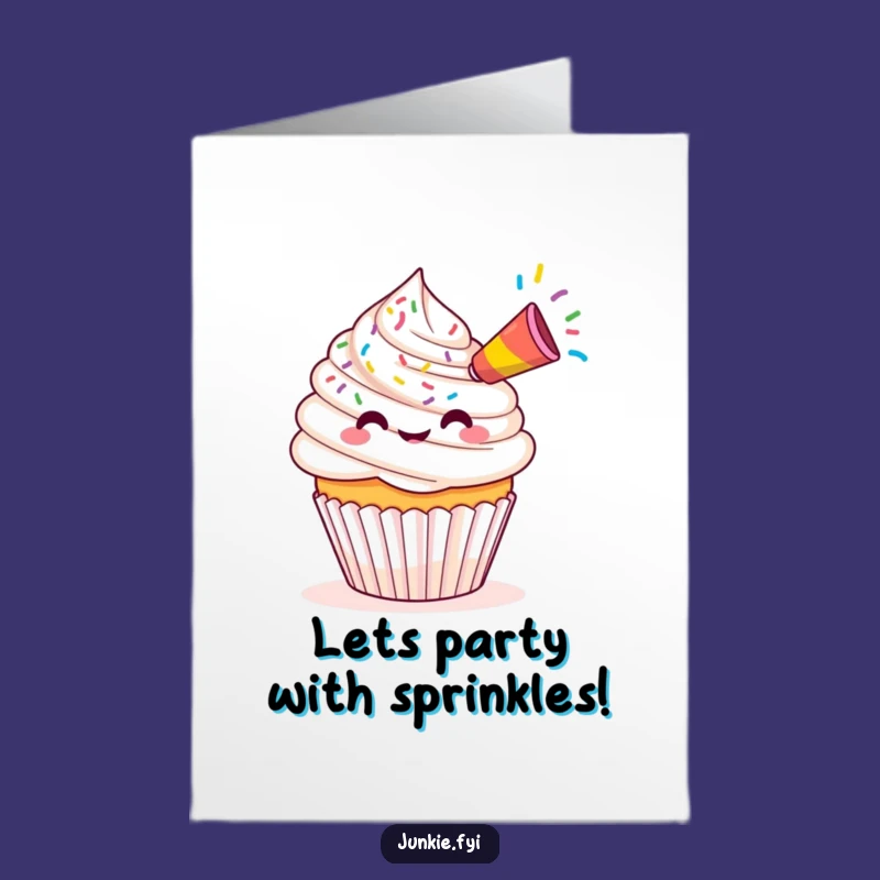 Free Printable Birthday Card: Kawaii Cupcake Sprinkle Party Funny Downloadable Gift for a Sweet Day