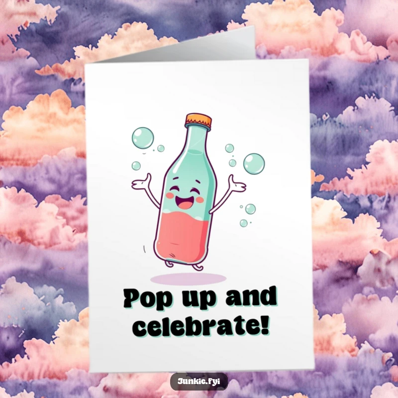 Funny Free Printable Birthday Card: Giggling soda bottle character excitedly dances amidst effervescent bubbles.