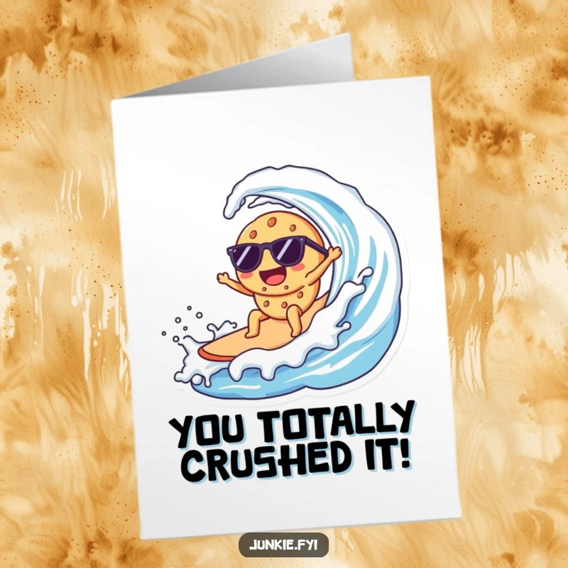Funny Free Printable Congrats Card: A cool Kawaii cookie wearing sunglasses surfs a giant milk wave triumphantly.