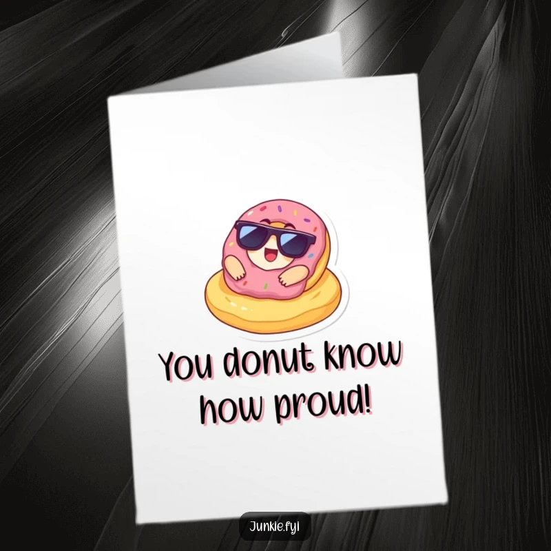 Funny Free Printable Congratulations Card featuring a donut character wearing sunglasses, lounging on a giant chip with cool confidence.