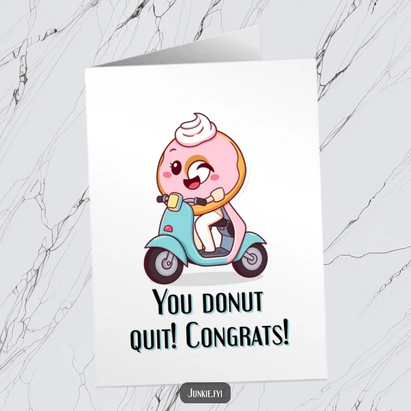 Funny Free Printable Congratulations Card: A donut character with frosting winks while zipping on a tiny scooter.