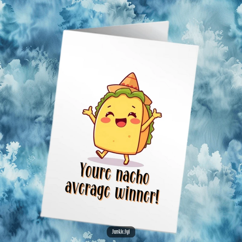 Funny Free Printable Congrats Card: A delighted taco character doing a silly dance and a tiny sombrero.