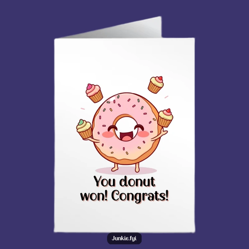 Donut Juggling Cupcakes Free Printable Congrats Card - Joyful Downloadable Gift!