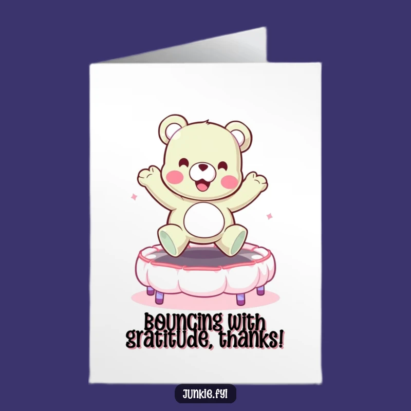Funny Free Printable Thank You Card: Gummy Bear Bounces With Gratitude!