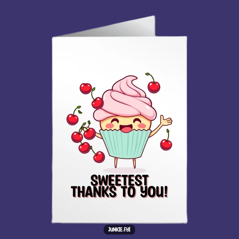 Free Printable Thank You Card: Cupcake Juggling Cherries - Heartfelt & Funny