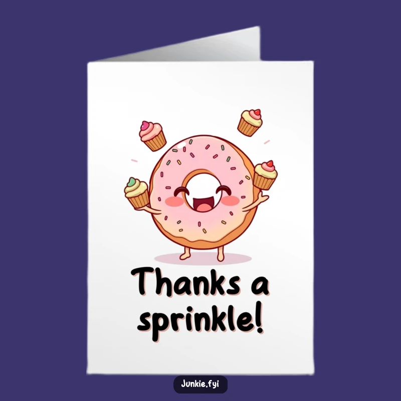 Thank You Donut Juggling Free Printable Card - Sweet Downloadable Gift!