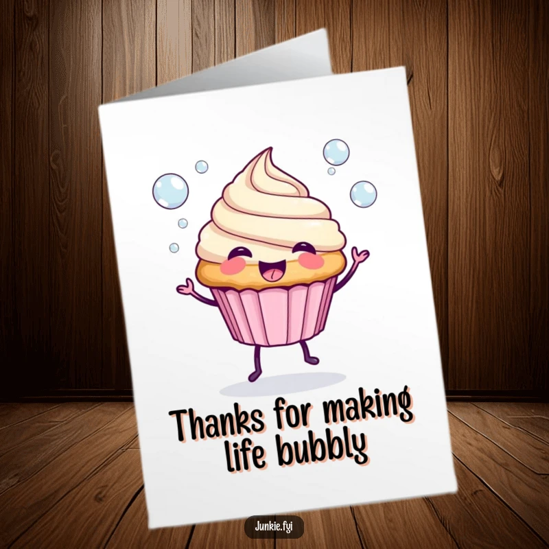 Funny Free Printable Thank You Card: Spunky cupcake with legs blows colorful bubbles to express thanks.
