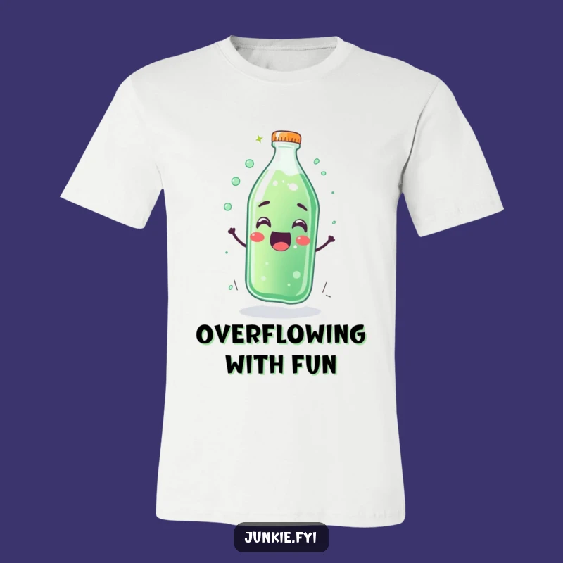 Funny Soda Bottle T-Shirt - Fizzing with Happiness Tee Gift